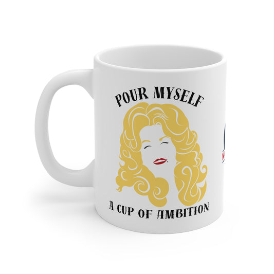 Dolly Cup of Ambition Nashbrew - Coffee Mug (11oz)